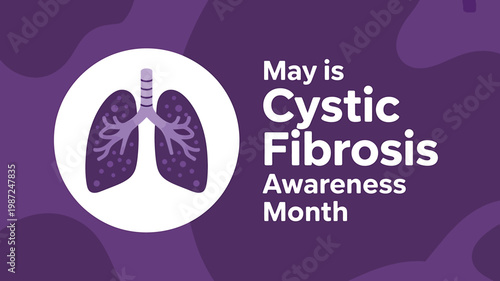 Cystic fibrosis awareness month purple graphic with lungs illustration and text
