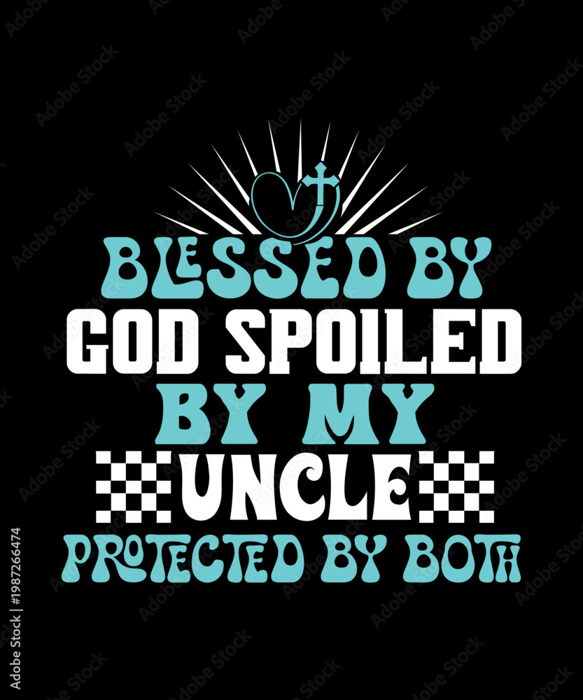 Obraz premium Blessed By God Svg Design