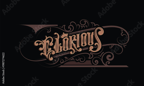 GLORIOUS lettering custom style design