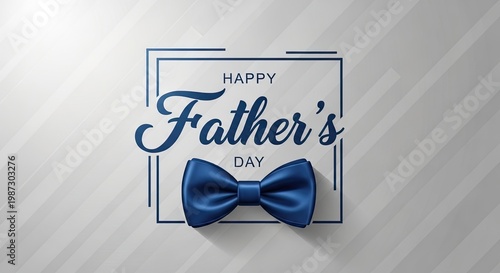 Happy fathers day greeting card with blue bow tie on gray background