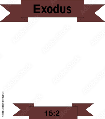 Exodus 15:2 Bible Verse Reference Banner Brown Ribbon Scripture Label Graphic Design Element Vector Illustration Transparent Background
