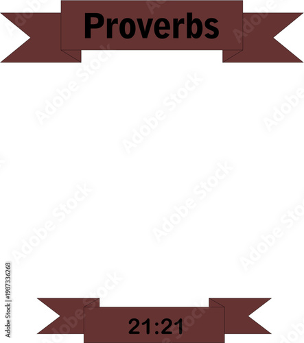 Proverbs 21:21 Bible Verse Reference Banner Brown Ribbon Scripture Label Graphic Design Element Vector Illustration Transparent Background