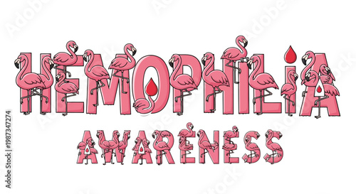 Pink flamingos forming the words Hemophilia Awareness text isolated on white background