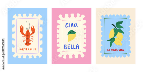 Set of summer posters with lobster, lemons in ruffled  frames. Ciao bella and la dolce vita quotes (means hello beautiful and sweet life on italian).  Hand drawn vector flat illustration