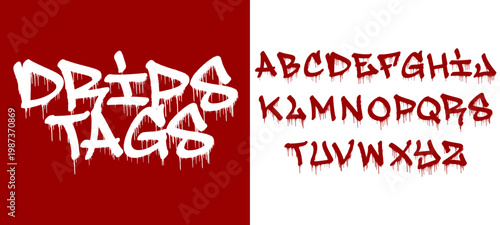 Urban Drips Tags Graffiti Alphabet Set with Creative Hand Style Lettering for Urban Streetwear Branding and Modern Typography Graphic Element Vector