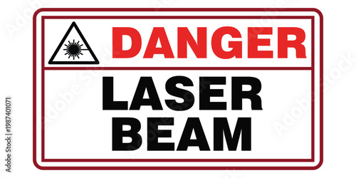 Danger laser beam warning sign