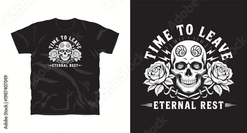 Time to leave eternal rest skull with roses and lightning bolts gothic tattoo style.