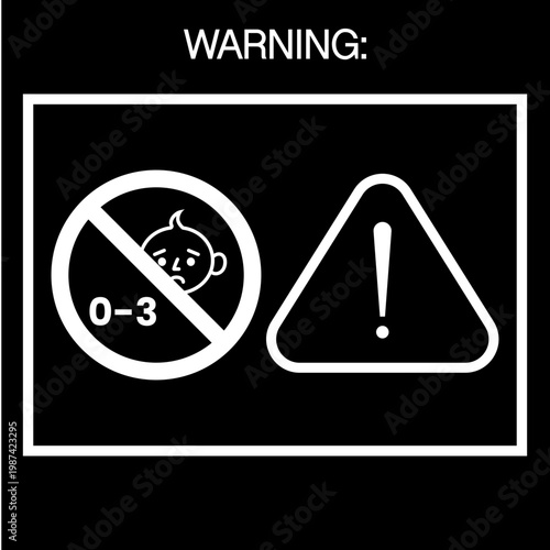 NOT FOR CHILDREN UNDER 3 YEARS OF AGE-WARNING SIGN VECTOR