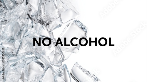 Piled Ice Cubes with 'NO ALCOHOL' Text on White Background
