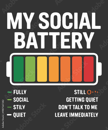 My Social Battery Level Funny Introvert Chart T Shirt Design