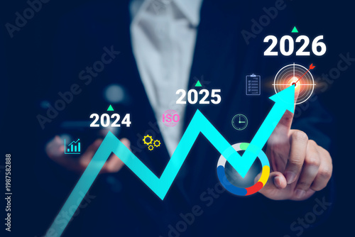 Business growth target concept, hand pointing at rising performance chart with 2024 2025 2026 milestones and goal icon, strategic planning and success achievement