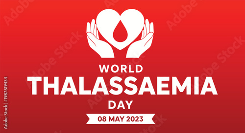 World thalassemia day awareness hands holding blood drop and ribbon