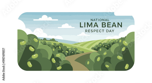 A stylized vector illustration celebrating National Lima Bean Respect Day, showcasing lush green lima bean fields and rolling hills under a bright sky, promoting healthy eating