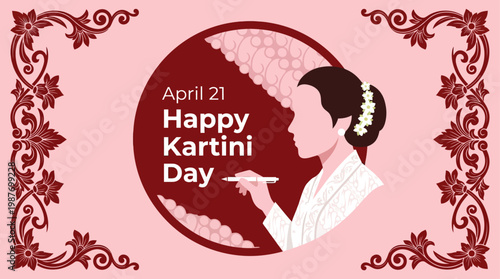 Illustration of April 21 Happy Kartini Day with a profile of a woman in traditional Indonesian kebaya and floral bun, framed by decorative borders.