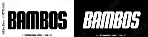 Bambos FONT, Sport Modern Italic Alphabet Font. Typography urban style fonts for technology, digital, movie logo design. vector illustration
