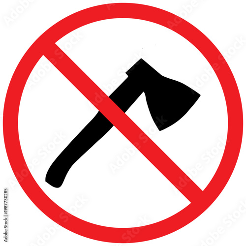 No Hatchet Sign Icon, Axe Prohibition Symbol, Restriction Vector