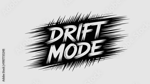 A dynamic graphic displays the words drift mode in bold white lettering against a backdrop of fragmented black lines high quality professional detailed modern elegant stylish