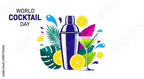 Vibrant world cocktail day illustration with shaker glass lemons tropical leaves and colorful splashes on white