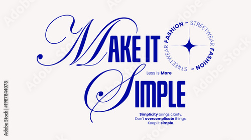 Minimalist Fashion Typography. Slogan typography for casual and streetwear styles. For screen printing on t-shirts and jackets.