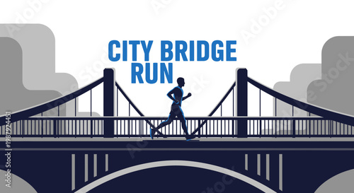 City Bridge Run: A Dynamic Illustration Of Fitness, Urban Sports And Endurance