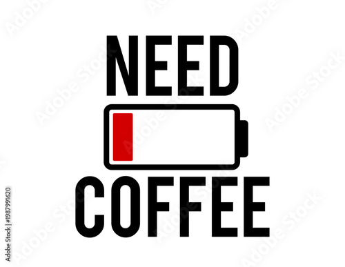 Bilde på lerret Need Coffee
