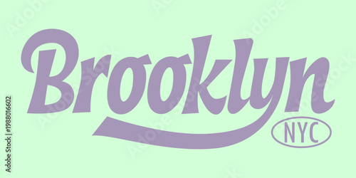 Retro-style "Brooklyn NYC" typography design in muted purple on a mint green background, featuring a vintage script font and a decorative underline swoosh.
