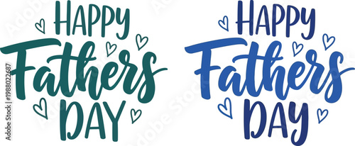 Celebrate father's day with heartfelt wishes beautiful calligraphy 'happy father's day' designs for dad