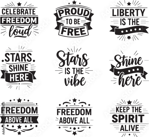 Freedom Liberty Quote Typography Bundle, Patriotic Inspirational Lettering Designs