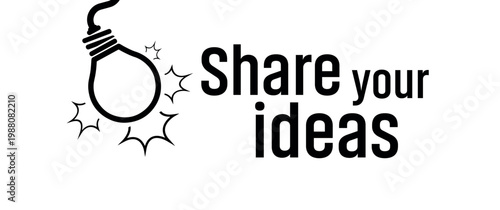 Share your ideas