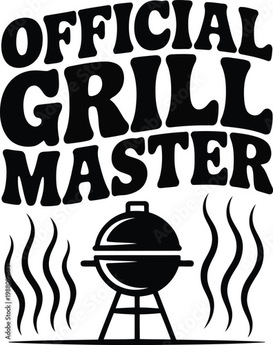 Official grill master a bold typography and grill illustration design