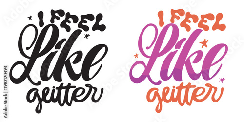 Cute hand drawn doodle lettering quote. Lettering for t-shirt design, mug print, bag print, clothes fashion. 100% hand drawn vector image.
