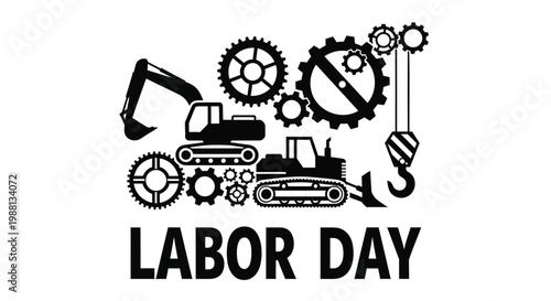 Celebrating Labor Day with construction machinery, gears, and cranes, honoring hard work and industrial progress