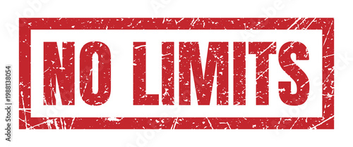 No limits red grunge rubber stamp for business success, achievement and freedom concept.