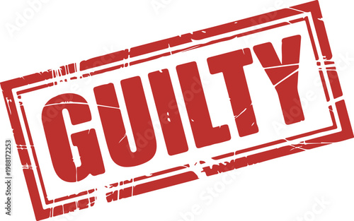 guilty stamp, guilty text, red stamp, grunge stamp, rubber stamp effect, distressed text, guilty verdict, court stamp, legal concept, crime label, vintage stamp,