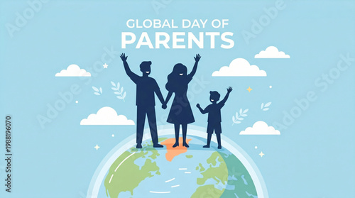 Global day of parents family silhouette standing on world globe with sky background for international celebration banner social media awareness and greeting design