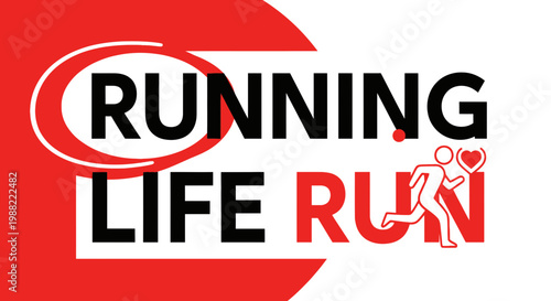 Graphic Display of Running with the Themes of Life, Fitness, Heart, and Movement