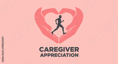 Heart Shape Hands Surrounding a Runner Silhouette with Caregiver Appreciation Text