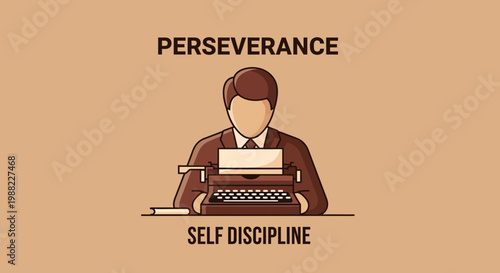 Illustration Depicting Perseverance, Self-Discipline, and Creative Writing Process