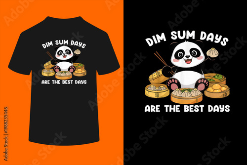 Chinese Food Lover Dim Sum Days Cute Panda Dim Sum T-Shirt
