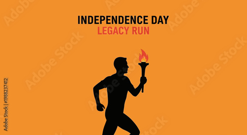 Independence Day Legacy Run: A Silhouette Runner Carrying A Torch With Orange Background