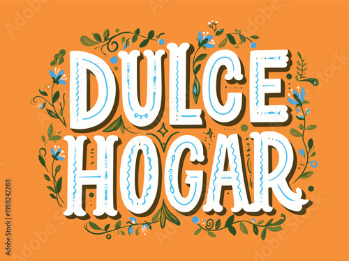 Dulce hogar sweet home sign with floral wreath design