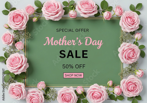 Mothers day sale advertisement with pink roses and green background