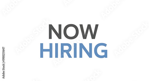 A sign indicating that a company is currently hiring new employees