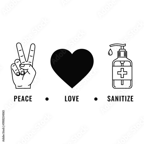 Black and white illustration of peace sign heart and hand sanitizer with love peace and sanitize text