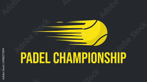 Dynamic Padel Championship Design Featuring a Fast-Moving Tennis Ball on a Dark Backdrop