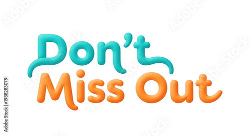 A colorful motivational phrase on a white background