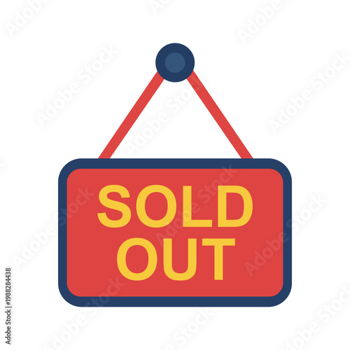 Sold Out Sign: A vibrant and eye-catching SOLD OUT sign, a clear and concise message for customers.