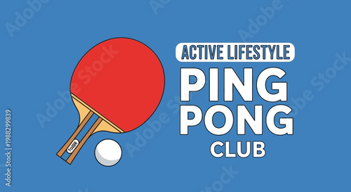 Ping Pong Club: Energetic Sport and Active Lifestyle Vector Illustration Design