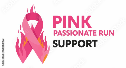 Pink Passionate Run With Flames Symbolizing Breast Cancer Awareness Support