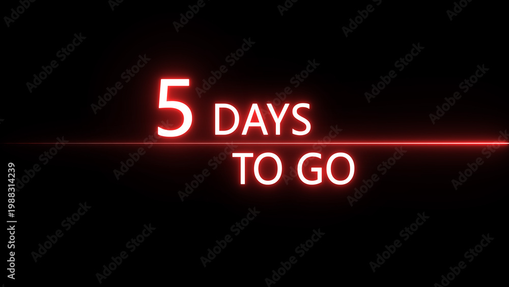 Obraz premium 5 days to go text icon illustration. Neon counting days on black background. on a black background. and creating a stunning 4k illustration.